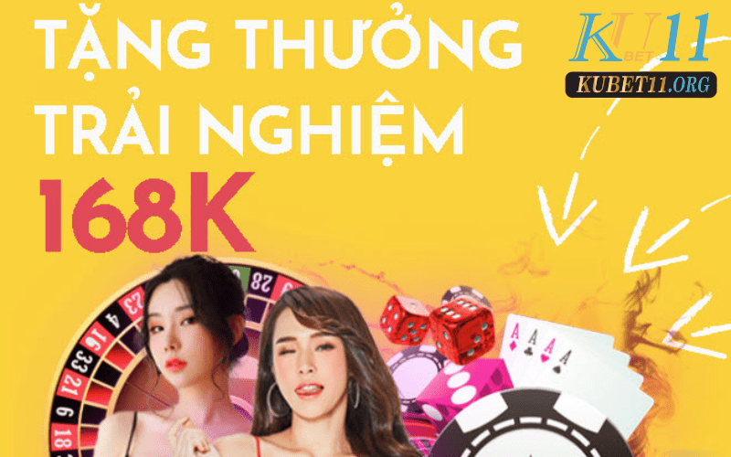 Tham gia chương trình khuyến mãi Kubet11 168k