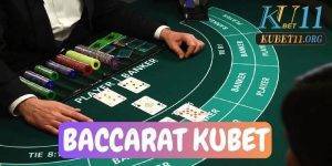 Baccarat Kubet11