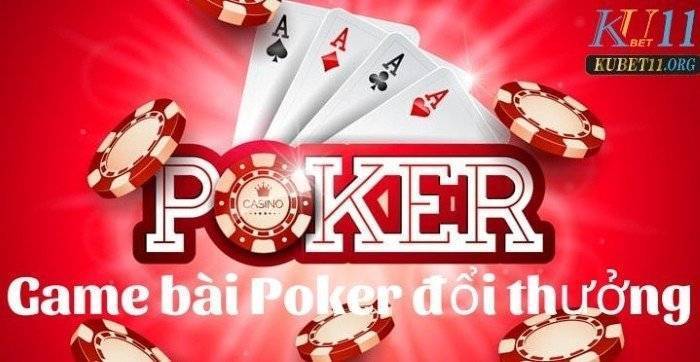 Game bài Poker đổi thưởng