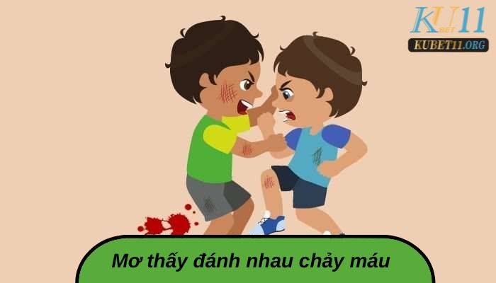 Mơ thấy đánh nhau chảy máu mang thông điệp gì?